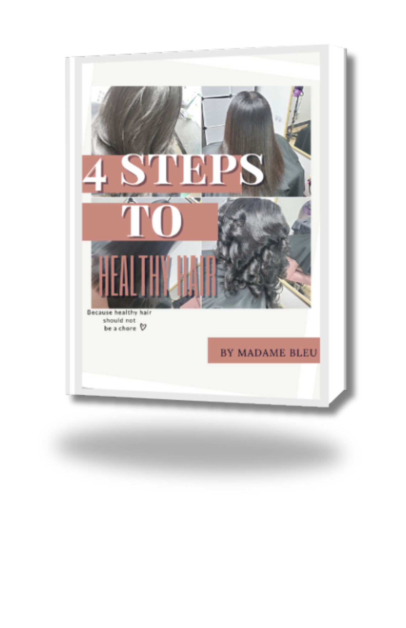 4 STEPS TO HEALTHY HAIR GUIDE