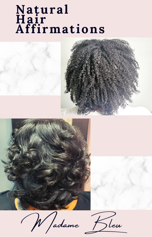 Natural Hair Affirmations