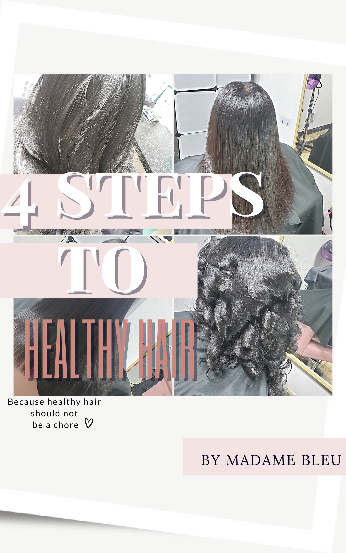 4 STEPS TO HEALTHY HAIR GUIDE